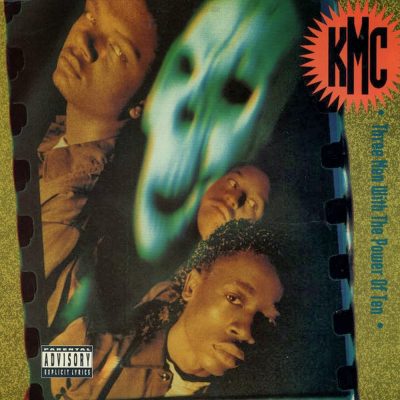 KMC - 1991 - Three Men With The Power Of Ten