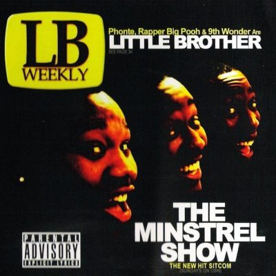 Little Brother - 2005 - The Minstrel Show