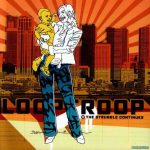 Looptroop – 2002 – The Struggle Continues