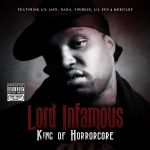 Lord Infamous – 2012 – King of Horrorcore