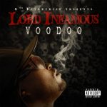 Lord Infamous – 2013 – Voodoo