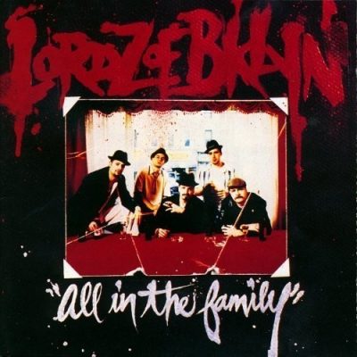 Lordz Of Brooklyn - 1995 - All In The Family