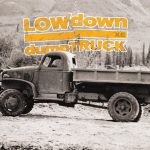 LOWdown – 2012 – dumpTRUCK XE