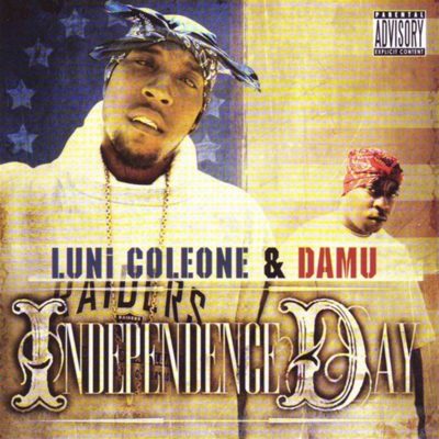 Luni Coleone & Damu - 2004 - Independence Day