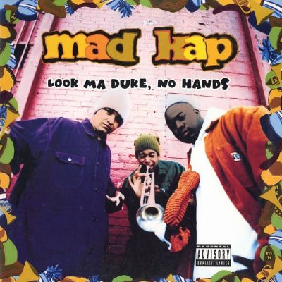 Mad Kap - 1993 - Look Ma Duke, No Hands