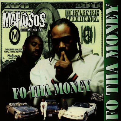 Mafiosos - 1996 - Fo Tha Money