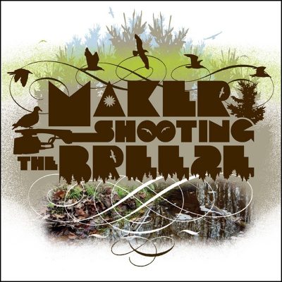 Maker - 2005 -  Shooting The Breeze