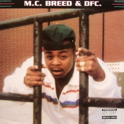 MC Breed - 1991 - M.C. Breed & DFC