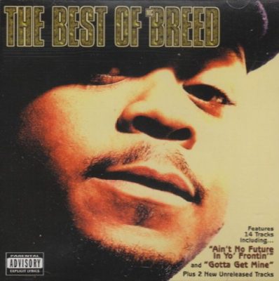 MC Breed - 1995 - The Best Of MC Breed