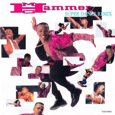 MC Hammer - 1991 - Japan Only -Super Dance Remix- (Japan Edition)