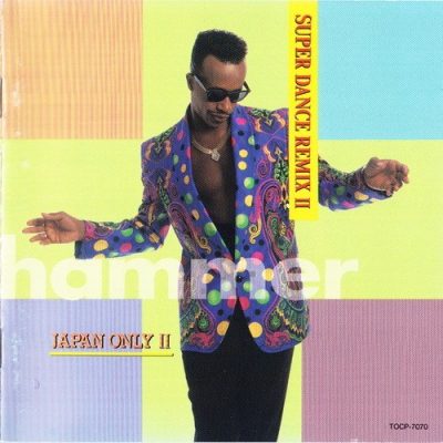 MC Hammer - 1992 - Japan Only -Super Dance Remix II- (Japan Edition)