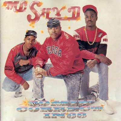 MC Shy D - 1988 - Comin' Correct In 88