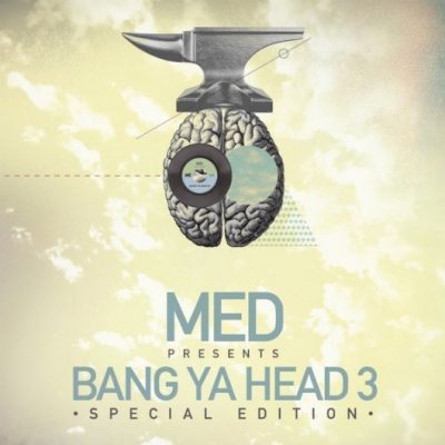MED - 2011 - Bang Ya Head 3 (Special Edition)
