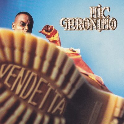 Mic Geronimo - 1997 - Vendetta
