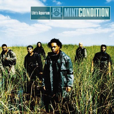 Mint Condition - 1999 - Life's Aquarium