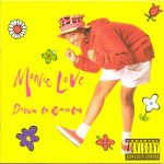 Monie Love – 1990 – Down To Earth