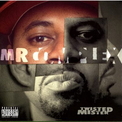 Mr. Complex - 2004 - Twisted Mister