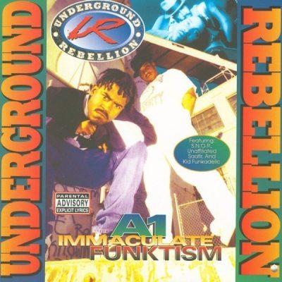 Underground Rebellion - 1995 - A1 Immaculate Funktism