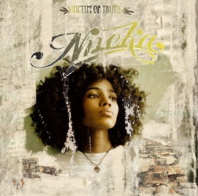 Nneka - 2005 - Victim Of Truth