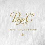 Pimp C – 2015 – Long Live The Pimp