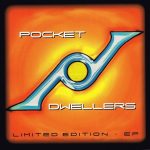 Pocket Dwellers – 1998 – Limited Edition EP