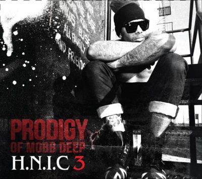 Prodigy - 2012 - H.N.I.C. 3 (Deluxe Edition)