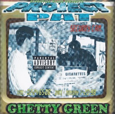 Project Pat - 1999 - Ghetty Green