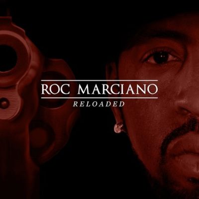 Roc Marciano - 2012 - Reloaded