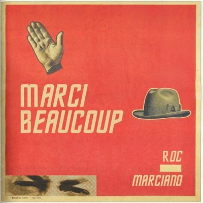 Roc Marciano - 2013 - Marci Beaucoup