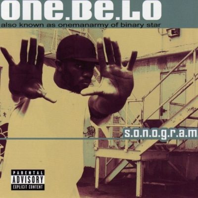 One Be Lo - 2005 - S.O.N.O.G.R.A.M.