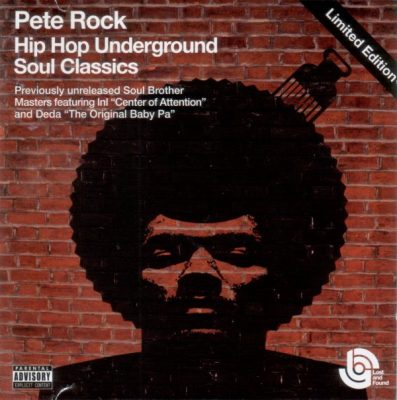 Pete Rock - 2003 - Lost & Found Hip Hop Underground Soul Classics (Limited Edition)