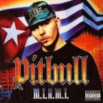 Pitbull – 2004 – M.i.a.m.i.