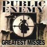 Public Enemy – 1992 – Greatest Misses
