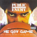 Public Enemy – 1998 – He Got Game
