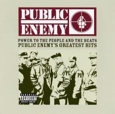 Public Enemy - 2005 - Power To The People And The Beats: Public Enemy's Greatest Hits