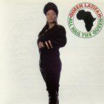 Queen Latifah – 1989 – All Hail The Queen