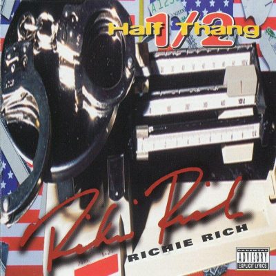 Richie Rich - 1996 - Half Thang