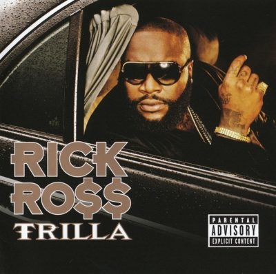 Rick Ross - 2008 - Trilla