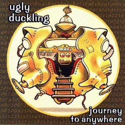 Ugly Duckling - 2000 - Journey To Anywhere