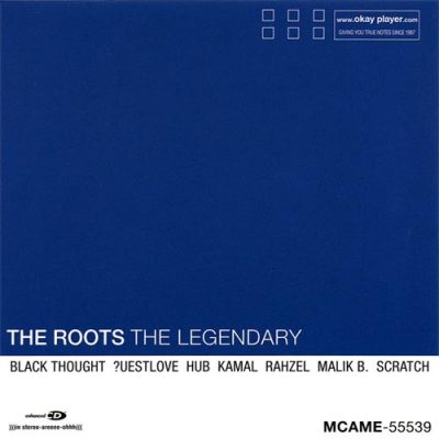 The Roots - 1999 - The Legendary EP