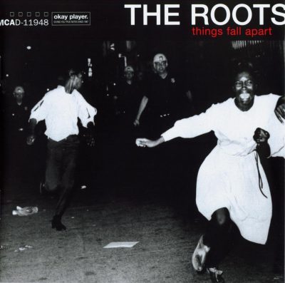 The Roots - 1999 - Things Fall Apart