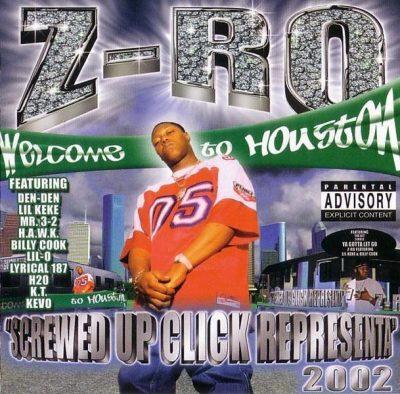 Z-Ro - 2002 - Screwed Up Click Representa