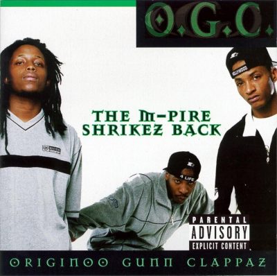 O.G.C. (Originoo Gunn Clappaz) - 1999 - The M-Pire Shrikez Back