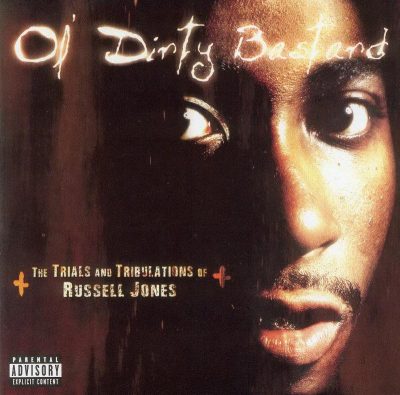 Ol' Dirty Bastard - 2002 - The Trials And Tribulations Of Russell Jones