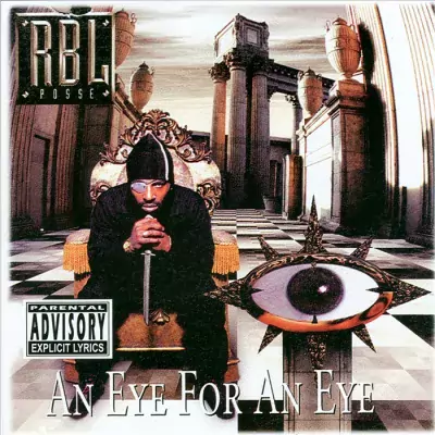 R.B.L. Posse - An Eye For An Eye