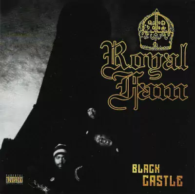 Royal Fam - Black Castle (2020-Reissue)