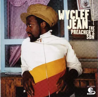 Wyclef Jean - The Preacher's Son