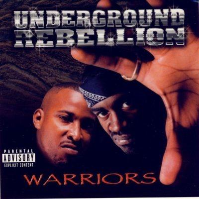 Underground Rebellion - 2000 - Warriors