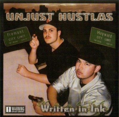 Unjust Hustlas - 2002 - Written in INK