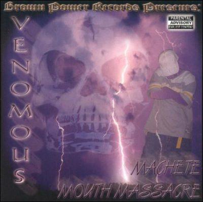 Venomous - 2004 - Machete Mouth Massacre